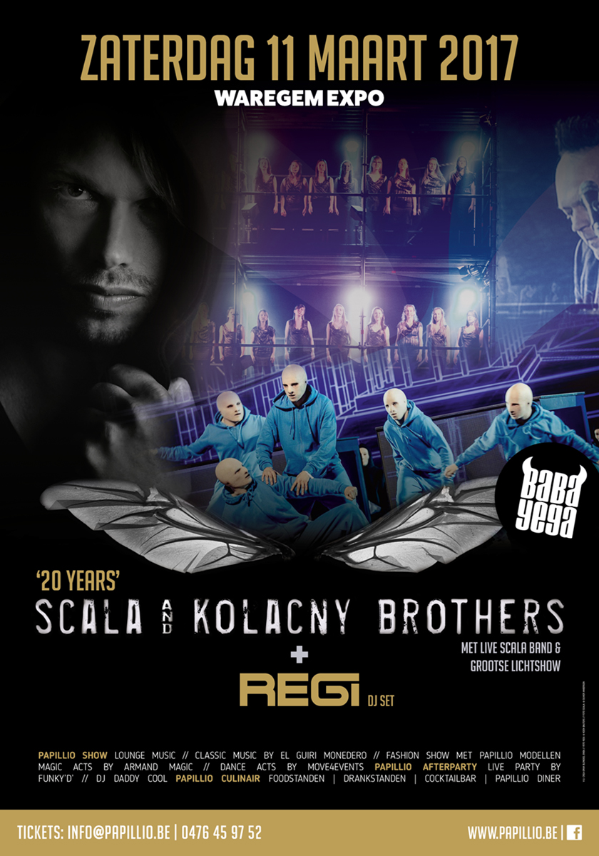 20 Years Scala & Kolacny Brothers + REGI (DJ SET) + Baba Yega