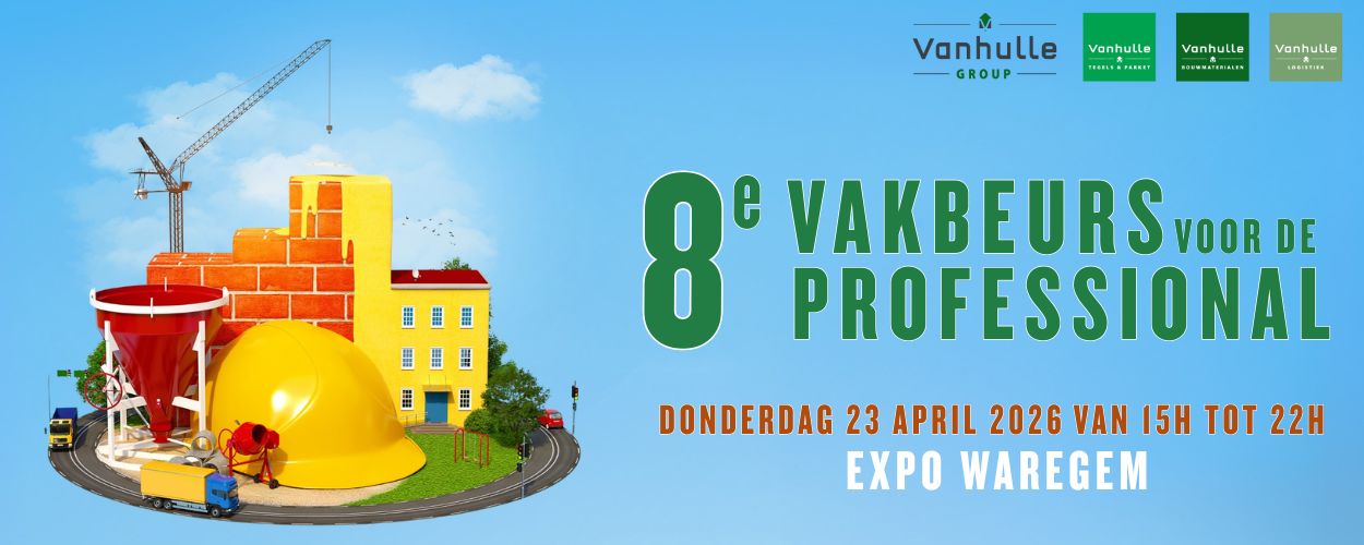 Vakbeurs Vanhulle Bouwcentrum