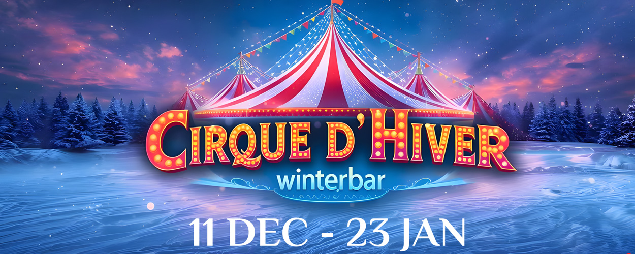 Winterbar – Cirque D’Hiver